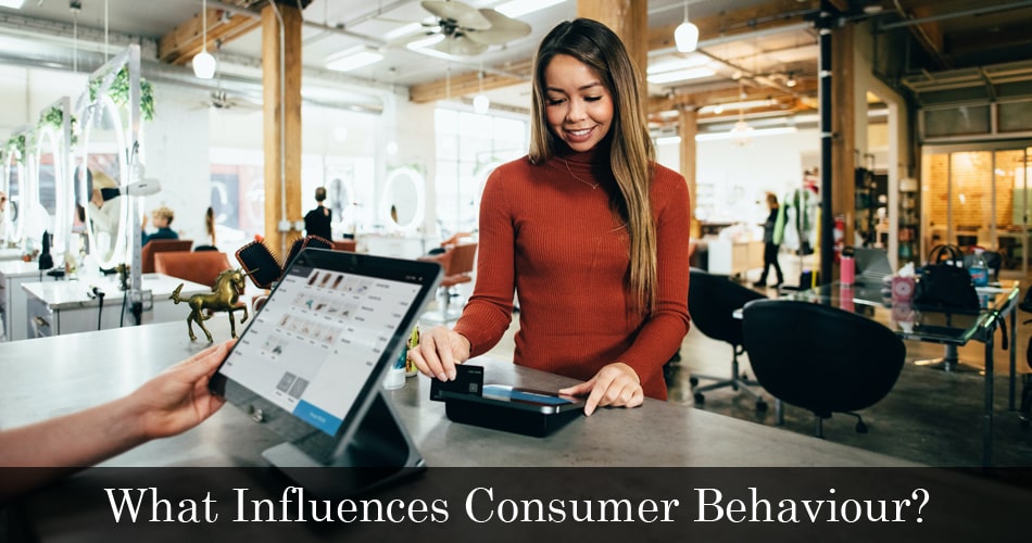 What Influences Consumer Behaviour